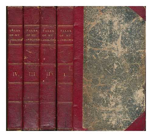 SCOTT, WALTER (1771-1832) - Tales of my landlord : collected and arranged by Jedediah Cleishbotham, schoolmaster and parish-clerk of Gandercleugh. In four volumes