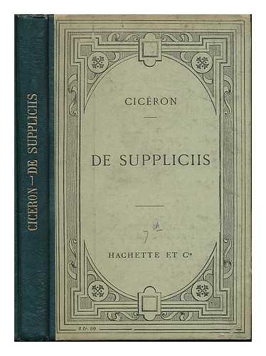 CICERO, MARCUS TULLIUS; EMILE THOMAS - M. Tullii Ciceronis In C. Verrem Orationes actio secunda, liber V : De Suppliciis. Texte Latin ... par Emile Thomas