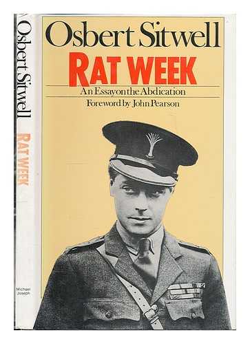 SITWELL, OSBERT - 'Rat week' : an essay on the abdication