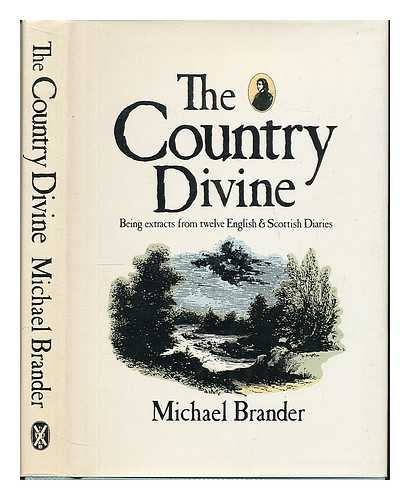 BRANDER, MICHAEL - The country divine / Michael Brander