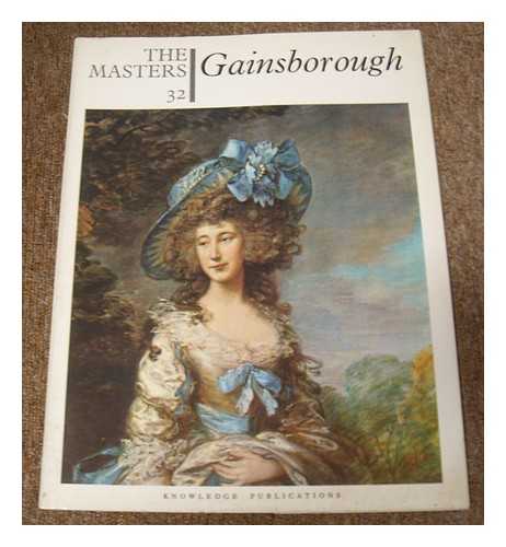 Gainsborough, Thomas (1727-1788) - The Masters 32 : Gainsborough. [The world's most complete gallery of painting]