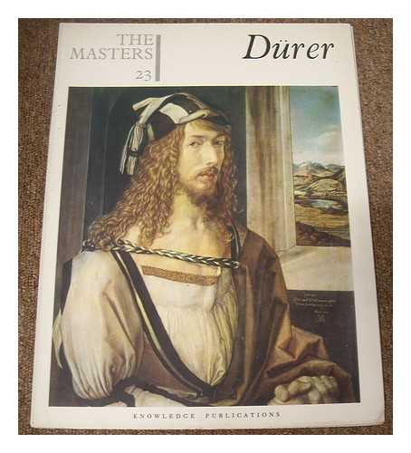 DURER, ALBRECHT (1471-1528) - The Masters 23 : Durer. [The world's most complete gallery of painting]