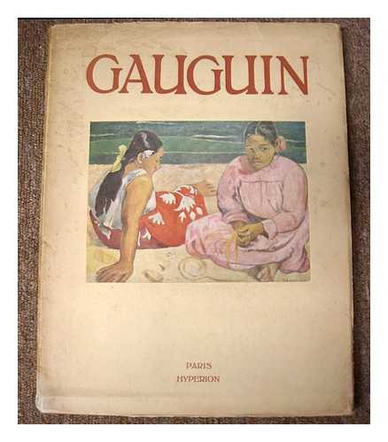 Rewald, John - Gauguin / par John Rewald