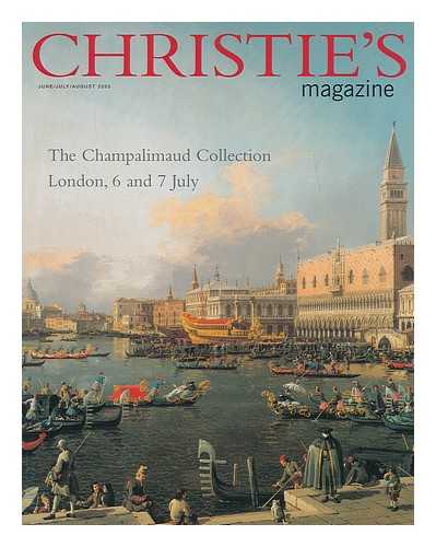 CHRISTIE, MANSON & WOODS LTD. - Christie's magazine : June/July/August 2005