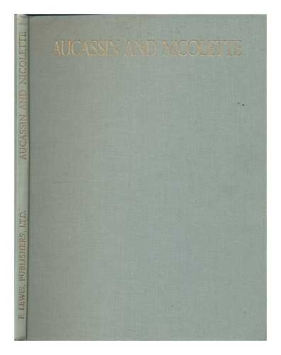 COX, E. ALBERT [ILLUS.] - Aucassin & Nicolette / illustrated by E. A.Cox