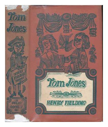 FIELDING, HENRY (1707-1754) - The History of Tom Jones / Henry Fielding; engravings by Derrick Harris