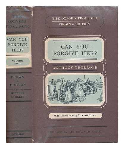 TROLLOPE, ANTHONY (1815-1882) - Can you forgive her : volume 2 / Anthony Trollope; with a preface by Edward Marsh ; illustrations by Lynton Lamb. [volume 2 only]