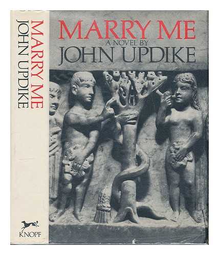 UPDIKE, JOHN - Marry me : a romance / John Updike