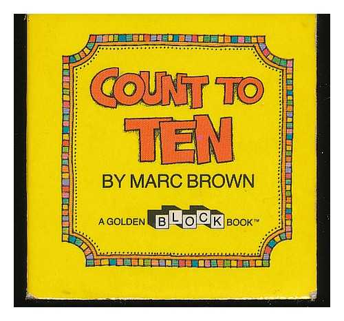 BROWN, MARC TOLON - Count to ten