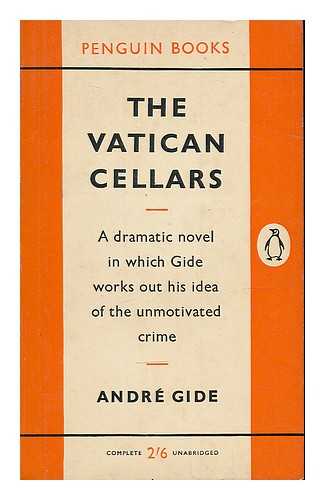 Gide, Andre - The Vatican cellars / [by] Andre Gide