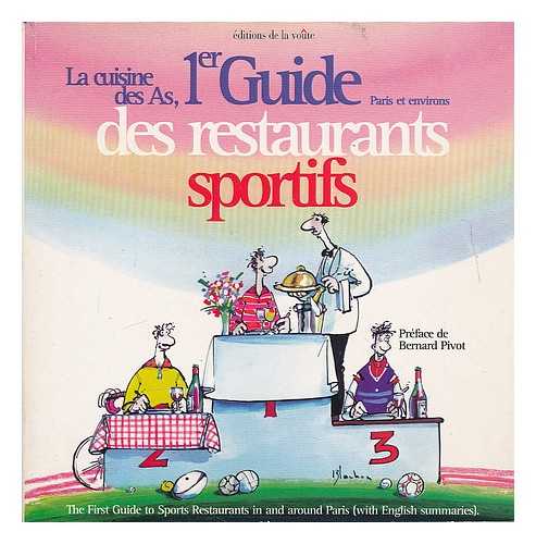 BRETON, OLIVIER - La cuisine des As, 1er guide des restaurants sportifs : Paris et environs