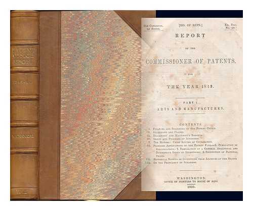 THOMAS EWBANK. ABRAHAM LINCOLN. UNITED STATES PATENT OFFICE - Report of the commissioner of patents, for the year 1849. Part I, Arts and manufactures