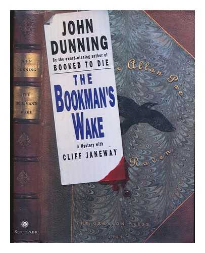 DUNNING, JOHN - The bookman's wake : a mystery with Cliff Janeway