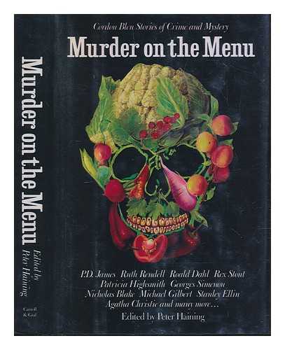 HAINING, PETER - Murder on the menu : cordon bleu stories of crime and mystery