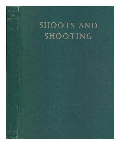 KEITH, EDWARD CHARLES - Shoots and Shooting - Illustrated by J. C. Harrison