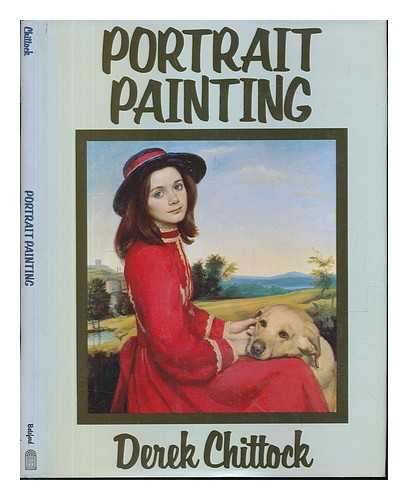 CHITTOCK, DEREK - Portrait painting / Derek Chittock