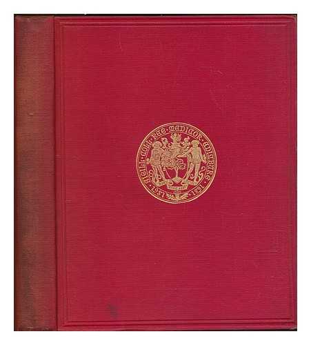 EDINBURGH. ROYAL COLLEGE OF PHYSICIANS OF EDINBURGH - Historical sketch and laws of the Royal College of Physicians of Edinburgh : from its institution to August, 1891
