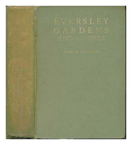 KINGSLEY, ROSE GEORGINA (1845-) - Eversley gardens and others