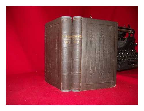 LEE, HANNAH FARNHAM SAWYER (1780-1865) - The Huguenots in France and America (2 vols.)