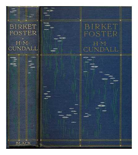 CUNDALL, HERBERT MINTON (1848-1940) - Birket Foster