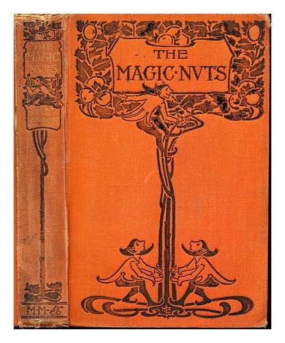 MOLESWORTH, MARY LOUISA STEWART (1842-1921) - The magic nuts