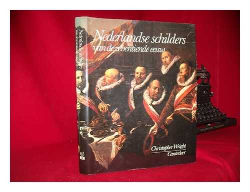 WRIGHT, CHRISTOPHER - Nederlandse schilders van de zeventiende eeuw