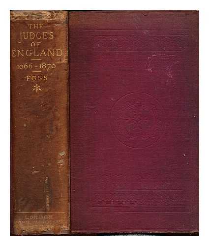 FOSS, EDWARD (1787-1870) - Biographia juridica : A biographical dictionary of the judges of England from the conquest to the present time, 1066-1870