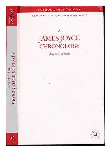 NORBURN, ROGER (1938-) - A James Joyce chronology