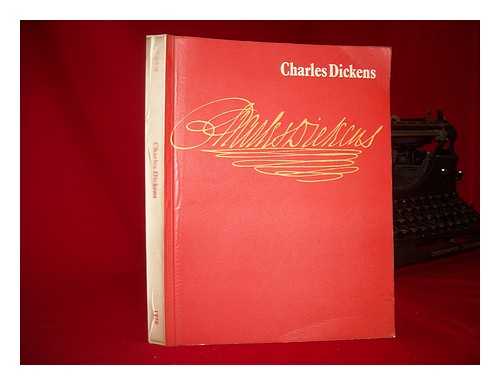 VICTORIA & ALBERT MUSEUM - Charles Dickens : an exhibition to commemorate the centenary of his death