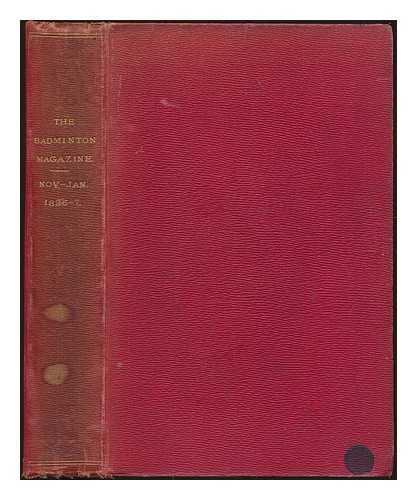 'RAPIER' (ED.) NANSEN, FRITHJOF, ET AL. - The Badminton Magazine. Nov. - Jan. 1896-7