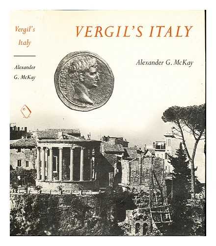 MCKAY, ALEXANDER GORDON (1924-) - Vergil's Italy