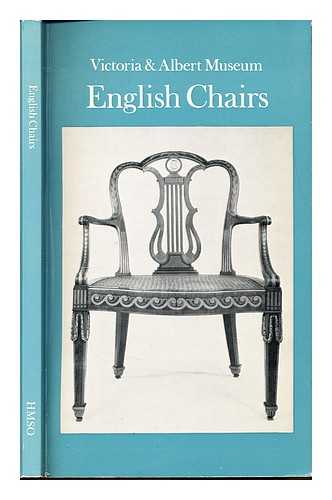 Edwards, Ralph. Victoria and Albert Museum - English chairs