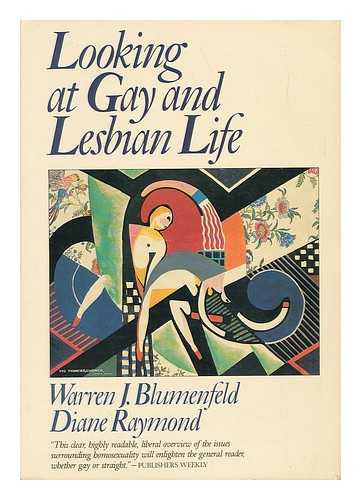 BLUMENFELD, WARREN J. - Looking At Gay and Lesbian Life