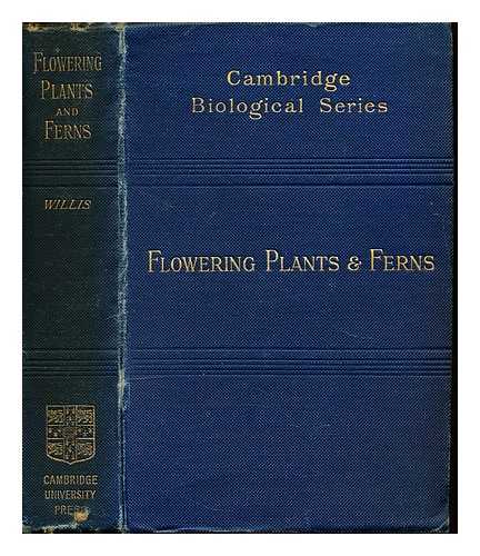 Willis, John Christopher - A manual and dictionary of the flowering plants and ferns