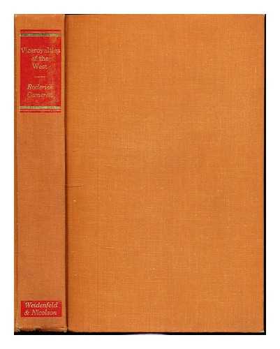 CAMERON, RODERICK WILLIAM (1913-) - Viceroyalties of the West : the Spanish Empire in Latin America