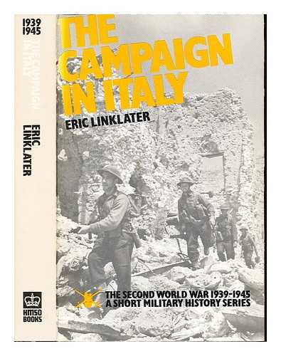 LINKLATER, ERIC (1899-1974) - The campaign in Italy