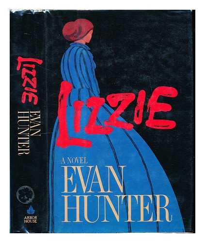 HUNTER, EVAN (1926-2005) - Lizzie