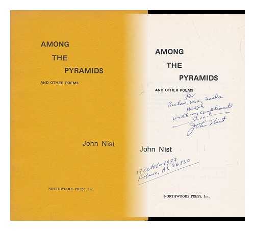 NIST, JOHN - Among the Pyramids and Other Poems
