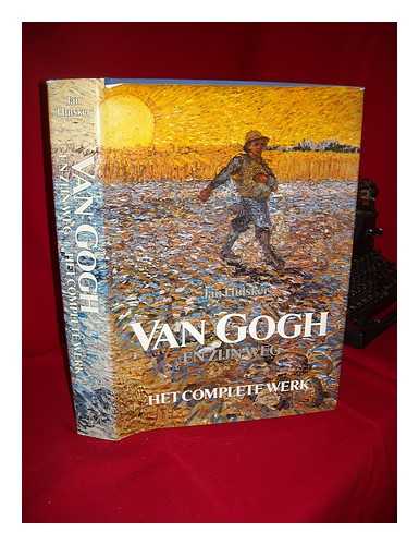 GOGH, VINCENT VAN (1853-1890). HULSKER, JAN - Van Gogh en zijn weg : het complete werk
