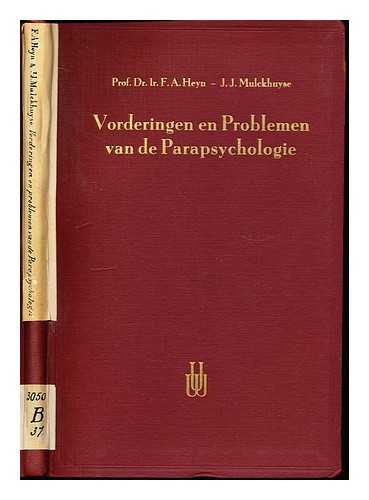 HEYN, F. A - Vorderingen en problemen van de parapsychologie