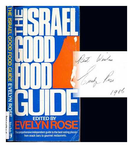 ROSE, EVELYN - The Israel good food guide