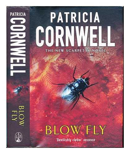 CORNWELL, PATRICIA DANIELS - Blow fly