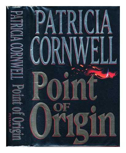 CORNWELL, PATRICIA DANIELS - Point of origin