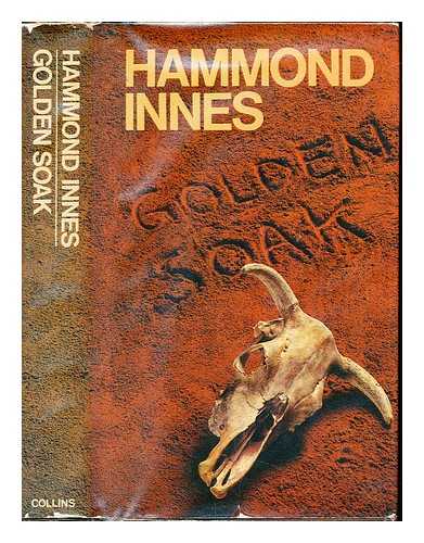 INNES, HAMMOND (1913-1998) - Golden soak