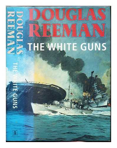 REEMAN, DOUGLAS (1924-) - The white guns