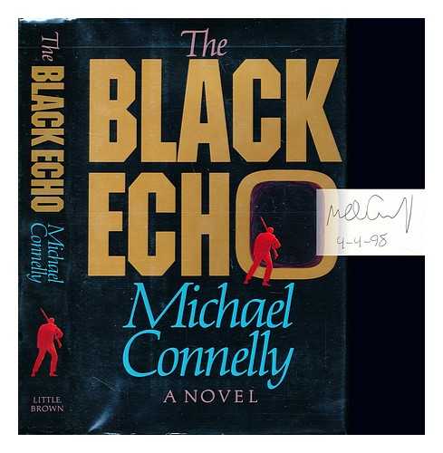 CONNELLY, MICHAEL (1956-) - The black echo