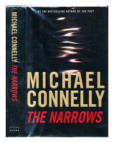CONNELLY, MICHAEL (1956-) - The narrows