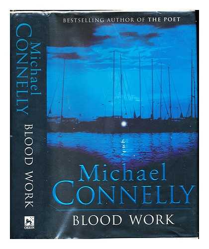 CONNELLY, MICHAEL (1956-) - Blood work