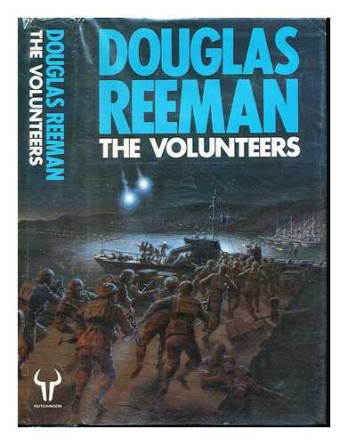 REEMAN, DOUGLAS - The volunteers