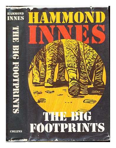 INNES, HAMMOND (1913-1998) - The big footprints